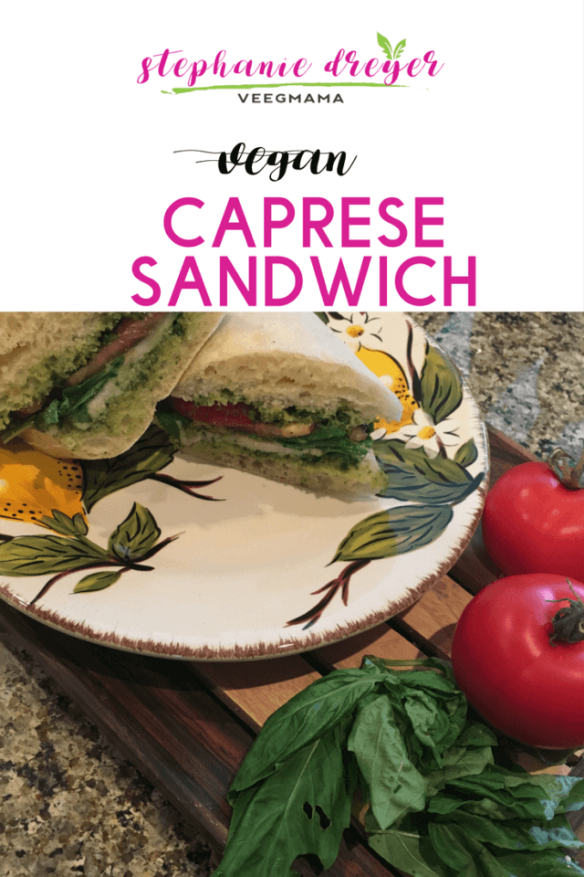 Vegan Caprese Sandwich