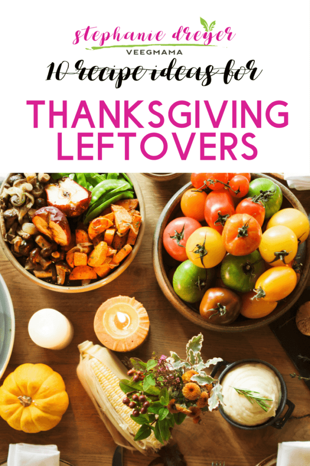 Savor the flavors of the holiday season with this Thanksgiving Leftovers Bowl, plus a round up of plant-based recipe ideas for using holiday leftovers.