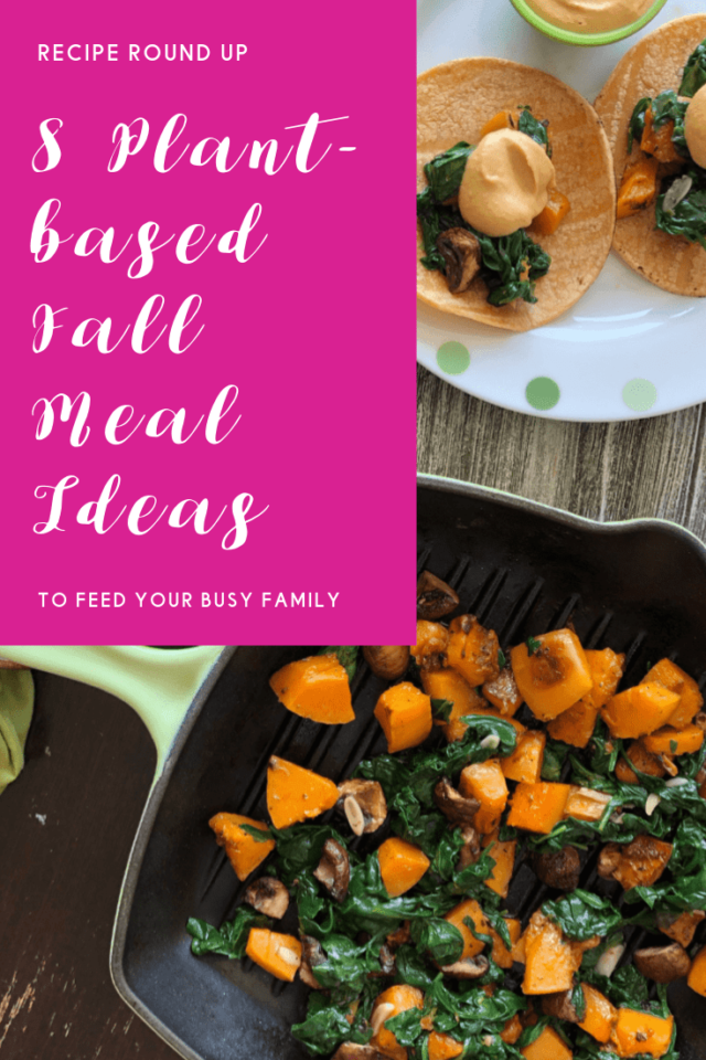plant-based fall meal ideas