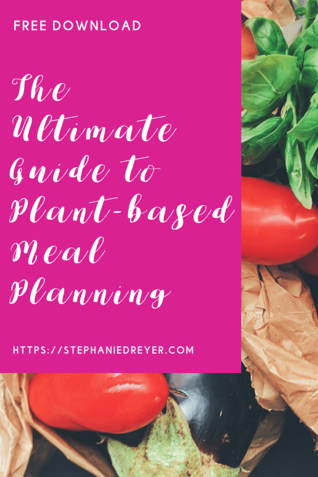Ultimate Guide to Plant-based Meal Planning